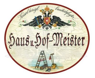 KuK Nostalgie Holzschild Haus und Hof-Meister