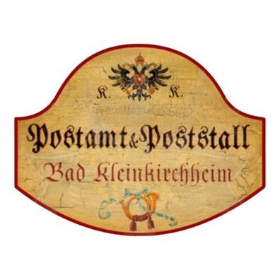 KuK Nostalgie Holzschild Schild Postamt Poststelle Bad Kleinkirchheim