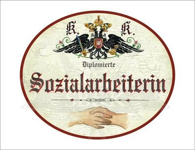 KuK Nostalgie Holzschild - Diplomierte Sozialarbeiterin - Handschlag TH