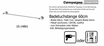 Campagne Satin Badtuchstange Handtuchhalter 60cm. Matt Gebürstet