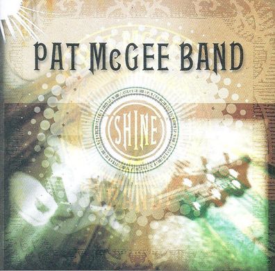 CD: Pat McGee Band: Shine (2000) Gigant 9 24734-2