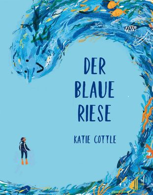 Der blaue Riese (Midas Kinderbuch), Katie Cottle