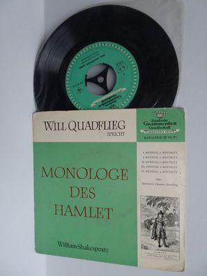 7" Grammophon 34014EPLS Will Quadflieg spricht Monologe des Hamlet Shakespeare