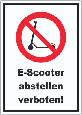 E- Scooter Abstellen verboten Aufkleber Elektro -Tretroller Roller