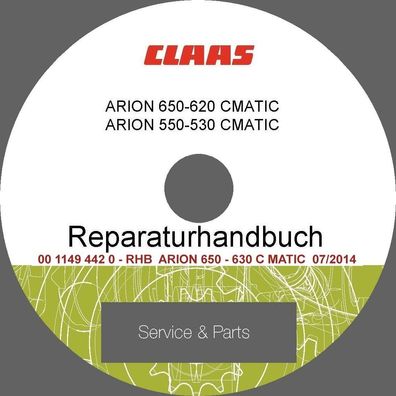 Werkstatthandbuch für die Claas Schlepper Arion 650 - 620 und 550 - 530 A35