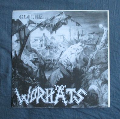 Worhäts - Glaube... Vinyl EP