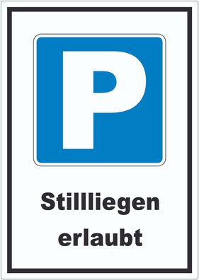 Parkplatz Still liegen erlaubt Symbol und Text Aufkleber