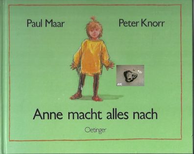 Anne macht alles nach, Paul Maar, Peter Knorr