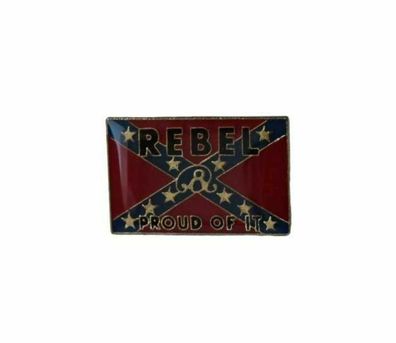 Südstaaten Rebel Proud Of It Anstecker Pin aus Metall