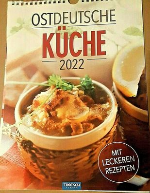Rezepte Kalender Ostdeutsche Küche 2022 / Küchenkalender Trötsch Verlag B4