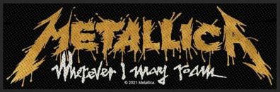 Metallica Wherever I may Roam gewebter Aufnäher woven Patch neu-new