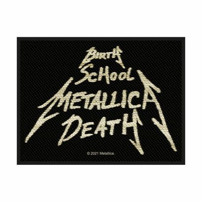 Metallica Birth School Metallica Death gewebter Aufnäher woven Patch Neu New