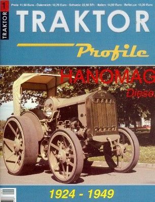 Traktor Profile 1 - Hanomag Diesel 1924 - 1949
