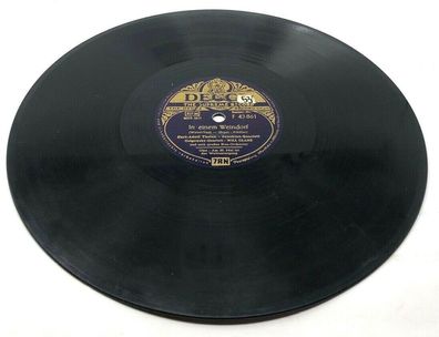 10" Schellackplatte Shellac - Decca F 43861 In einem Weindorf / Am 30. Mai (154)