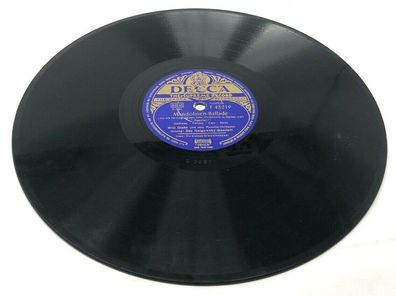 10" Schellackplatte Shellac - Decca F 43219 Mandolinen-Ballade / Du kleines (154