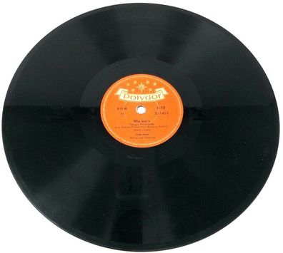 10" Schellackplatte Polydor 50146 - Wie Wär´s / Steig in das Traumboot der (W15)