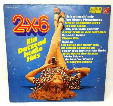 Vinyl LP 2x6 Ein Dutzend Heiße Hits - Freizeit und Rätsel Revue 10 21710-8 (K)