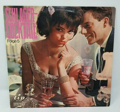 12" Vinyl LP Schlager-Cocktail Folge 5 - tip 63-3040 STEREO (K)