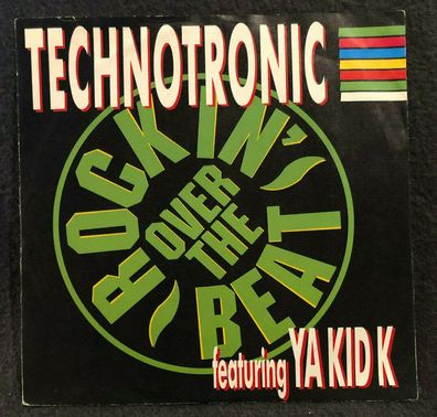 Vinyl 7" 45 RPM Technotronic Featuring Ya Kid K ?– Rockin´ Over The Beat (K)