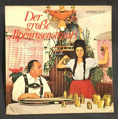 Vinyl LP Der Große Alpenrosenstrauß Mit Alfons Bauer FASS 1457 WY (113)