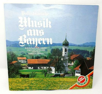 Vinyl LP Volkstümliche Musik aus Bayern - 25 Jahre Südfleisch Frischland (K)