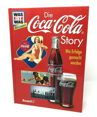 Was ist Was Business - Die Coca Cola Story - Wie Erfolge gemacht werden (165)