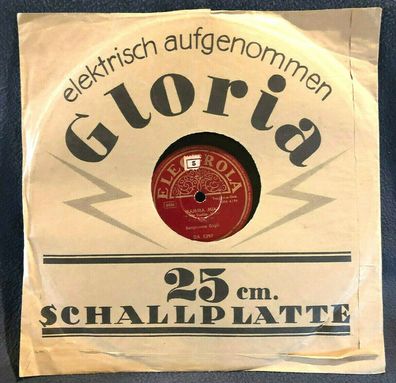 10" Schellackplatte Shellac Electrola DA 5397 Mamma Mia / Se Vuci Goder La (113)