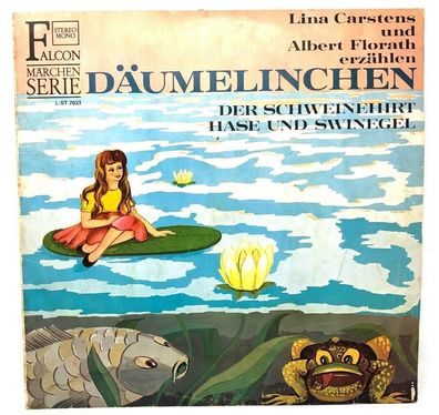 12" Vinyl LP Falcon L-ST7033 Däumelinchen / Der Schweinehirt / Hase Und Swinegel