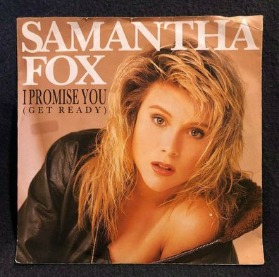 Vinyl 7" 45 RPM Samantha Fox – I Promise You (Get Ready) 6.14969 AC (K)