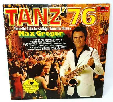 Vinyl LP Max Greger Tanz ´76 Aktuelle Hits im striken Tanzrythmus Polydor (K)