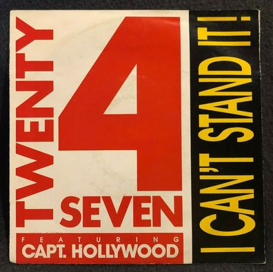 Vinyl 7" 45 RPM Twenty 4 Seven Featuring Capt. Hollywood* ?– I Can´t Stand IT (K