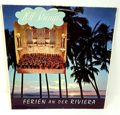 Vinyl LP 101 Strings Ferien An Der Riviera Spanien, Frankreich, Italien RL-524