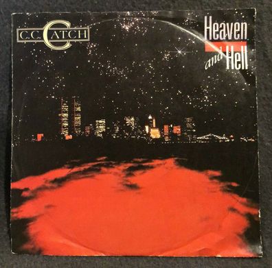 Vinyl 7" 45 RPM C.C. Catch – Heaven And Hell 108 703-100 (K)