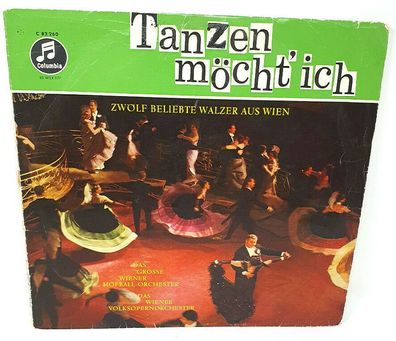 Vinyl LP Tanzen möcht´ ich - Zwölf beliebte Walzer aus Wien Columbia C 83 260 (K