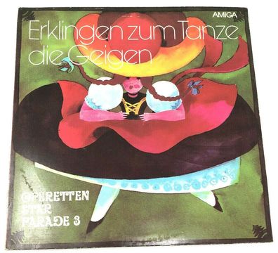 Vinyl LP - AMIGA 8 45 104 Operetten Starparade 3 - Erklingen zum Tanze die (W11)