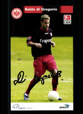 Baldo di Gregorio Autogrammkarte Eintracht Frankfurt 2003-04 Original Signiert
