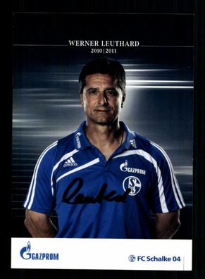 Werner Leuthard Autogrammkarte FC Schalke 04 2010-11 Original Signiert