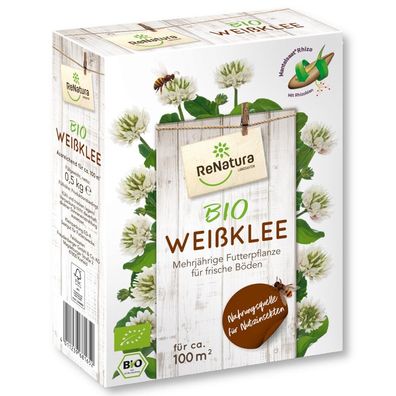 RenNatura Bio Weißklee (Trifolium repens) 0,5 kg Futterpflanze mehrj. Kleesaat