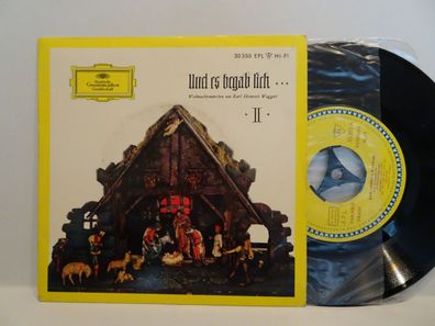 7" Grammophon 30350EPL Und es begab sich Weihnachtsmärchen Heinrich Waggerl