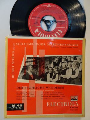7" Electrola E40005 Schaumburger Märchensänger Rudolf Schock Der fröhliche Wanderer