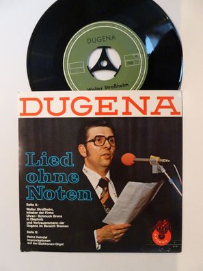7" Single Vinyl Werbung Dugena Lied ohne Noten Walter Straßheim Heinz Heindel