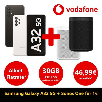 Samsung Galaxy A32 + Sonos One für 1€ | 30GB 5G/ LTE | Allnet-Flat | 46,99€ / mtl.