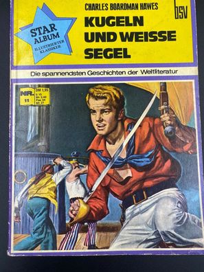 STAR ALBUM Illustrierte Klassiker 11 Kugeln und Weisse Segel BSV comic Charles