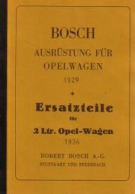 Ersatzteile für 2 Ltr Opel Wagen 1934, Bosch Ausrüstung für Opel Wagen, Oldtimer