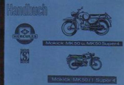 Handbuch Mokick MK 50 & MK 50 Super4, MK 50 /1 Super4, Mokick
