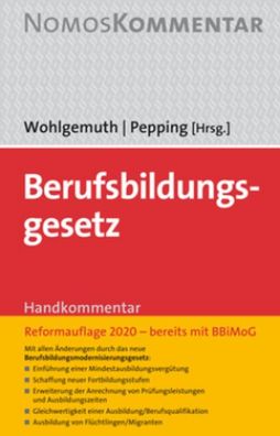 Berufsbildungsgesetz: Handkommentar, Hans Hermann Wohlgemuth