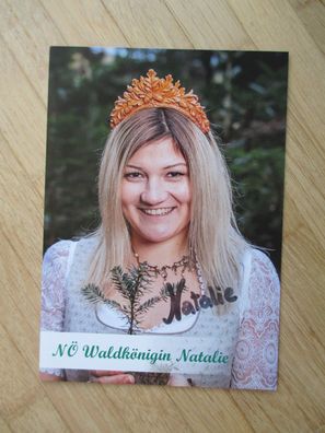 Niederösterreich Waldkönigin Natalie - handsigniertes Autogramm!!!
