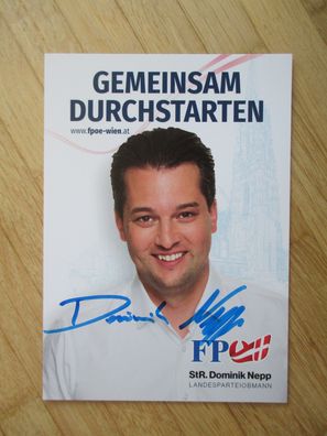 Österreich FPÖ Politiker Dominik Nepp - handsigniertes Autogramm!!