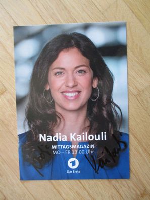 BR Das Erste Mittagsmagazin Nadia Kailouli - handsigniertes Autogramm!!!