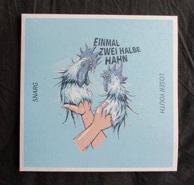 Loser Youth / Snarg - Einmal zwei halbe Hahn Split EP